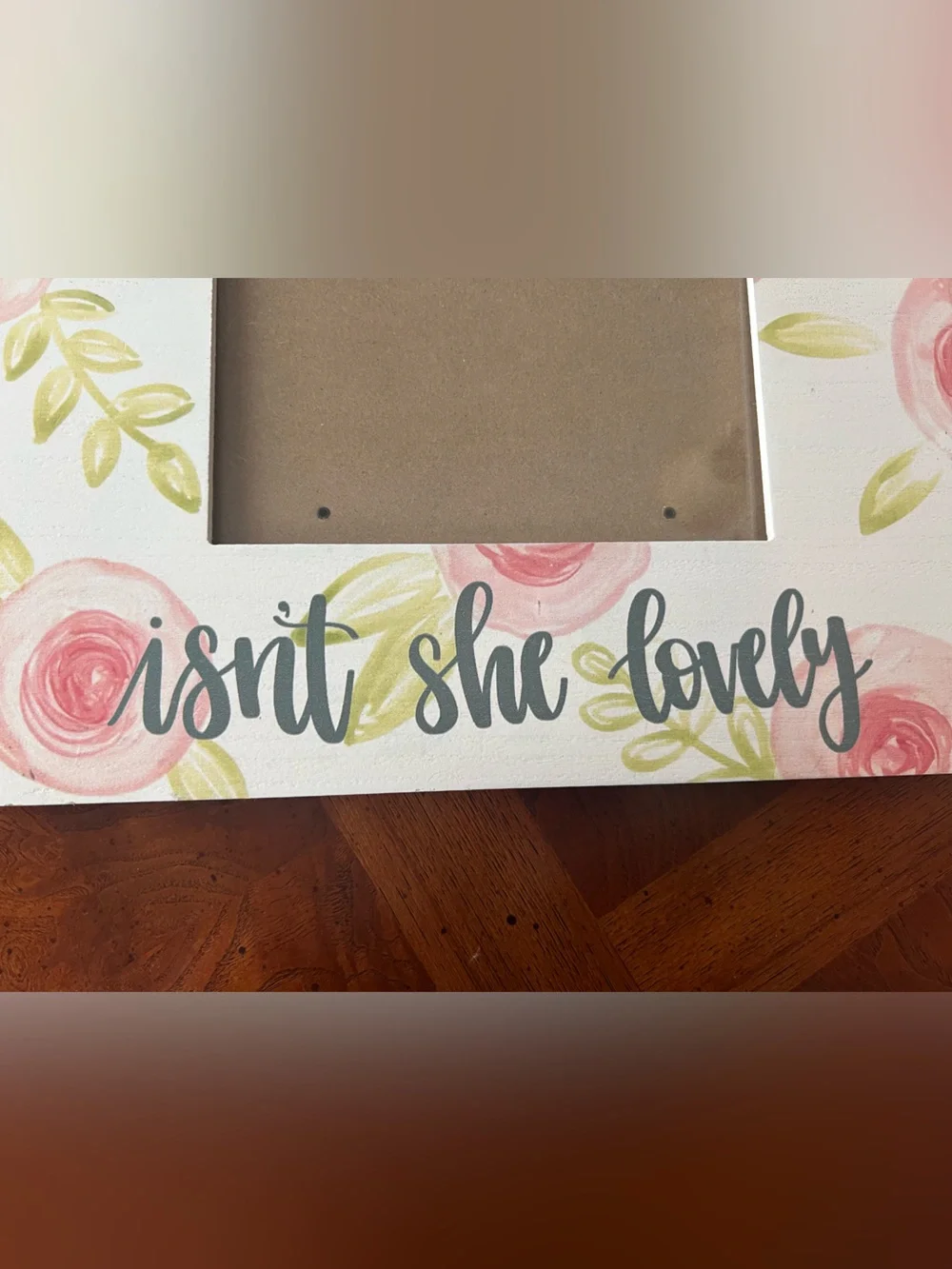 Glory Haus Isn’t She Lovely Floral Wood 5x7 Photo Frame NWOT